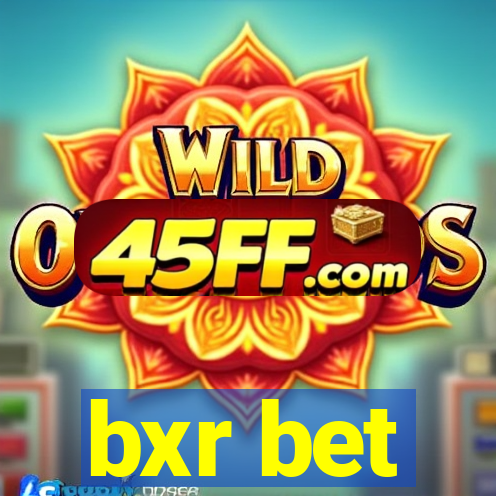 bxr bet